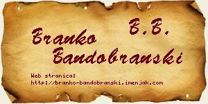 Branko Bandobranski vizit kartica